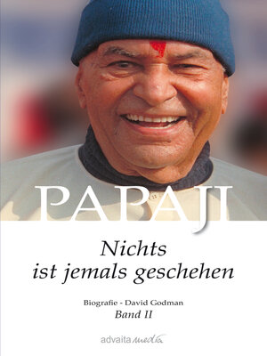 cover image of Papaji: Nichts ist jemals geschehen, Band 2